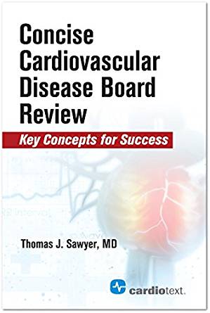 (eBook PDF)Concise Cardiac Disease Board Review by Dr. Thomas J. Sawyer Thomas J. Sawyer