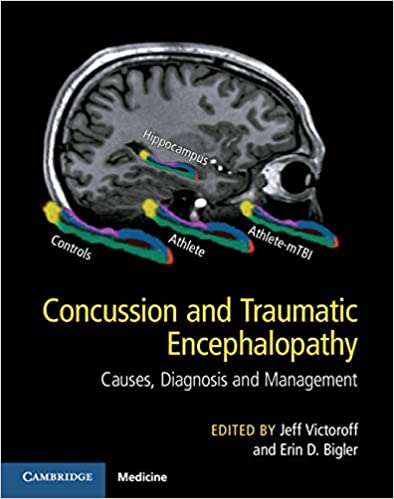 (eBook PDF)Concussion and Traumatic Encephalopathy Causes, Diagnosis, and Management by Jeff Victoroff , Erin D. Bigler