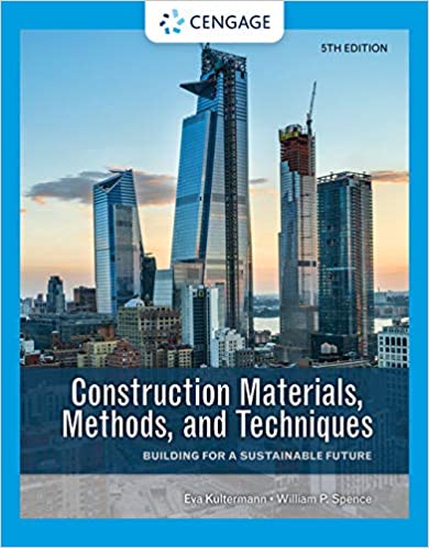 (eBook PDF)Construction Materials, Methods, and Techniques 5th Edition  by Eva Kultermann , William P. Spence
