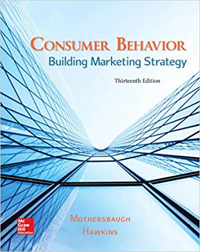 (eBook PDF)Consumer Behavior: Building Marketing Strategy 13th Edition by David L Mothersbaugh Associate Professor of Marketing , Delbert I Hawkins Dr