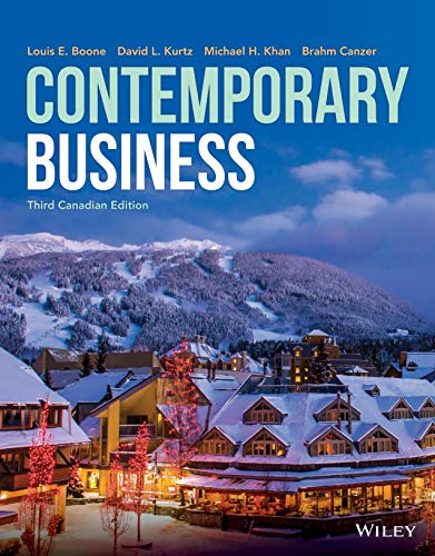 (eBook PDF)Contemporary Business 3rd Canadian Edition  by Louis E. Boone , David L. Kurtz , Michael H. Khan , Brahm Canzer
