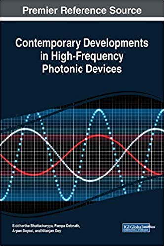 (eBook PDF)Contemporary Developments in High-Frequency Photonic Devices by Siddhartha Bhattacharyya , Pampa Debnath , Arpan Deyasi