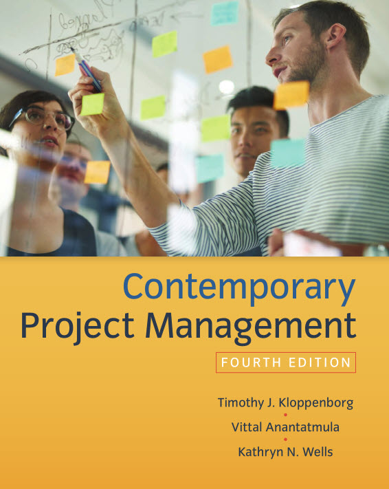 (eBook PDF)Contemporary Project Management, 4th Edition  by Timothy Kloppenborg , Vittal S. Anantatmula, Kathryn Wells