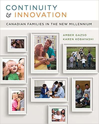 (eBook PDF)Continuity and Innovation: Canadian Families in the New Millennium by Amber Gazso , Karen Kobayashi  Top Hat (Oct. 30 2017)