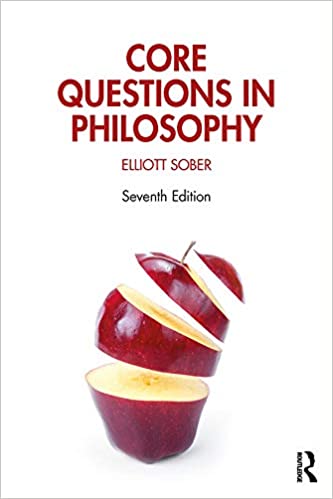 (eBook PDF)Core Questions in Philosophy: A Text with Readings 7th Edition by Elliott Sober