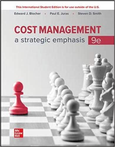 (eBook PDF)Cost Management: A Strategic Emphasis 9th Edition by Edward Blocher , Paul Juras , Steven Smith
