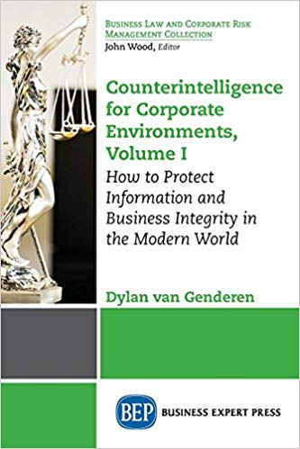 (eBook PDF)Counterintelligence for Corporate Environments, Volume I by Dylan Van Genderen