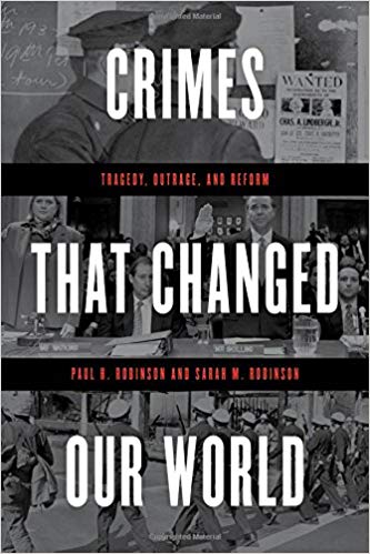 (eBook PDF)Crimes That Changed Our World by Paul H. Robinson , Sarah M. Robinson