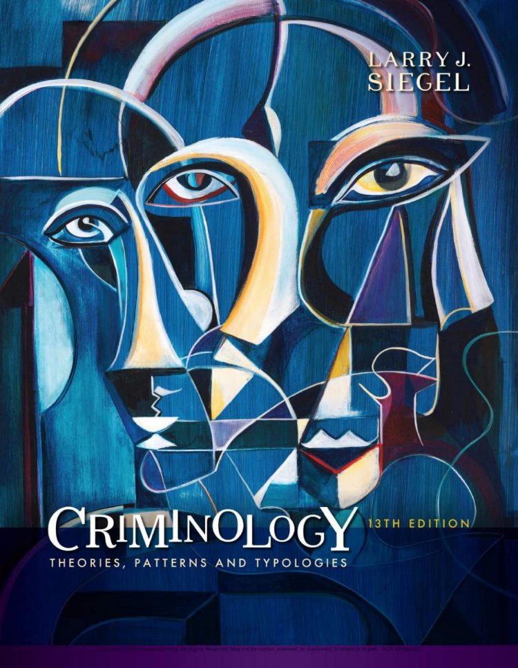 (eBook PDF)Criminology Theories, Patterns and Typologies