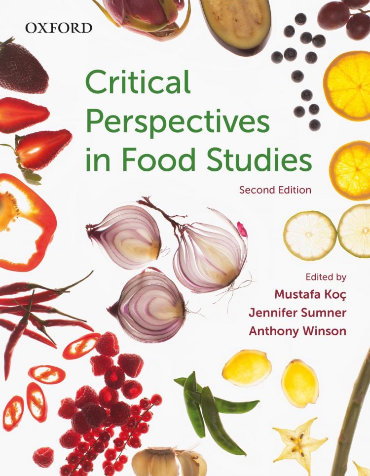 (eBook PDF)Critical Perspectives in Food Studies 2nd Edition by Mustafa Koc