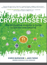 (eBook PDF)Cryptoassets: The Innovative Investor’s Guide to Bitcoin and Beyond by Chris Burniske, Jack Tatar