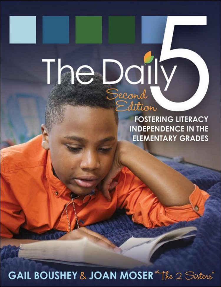(eBook PDF)Daily Five, The (Second Edition);Fostering Literacy in the Elementary Grades  by Gail Boushey  , Joan Moser (Author