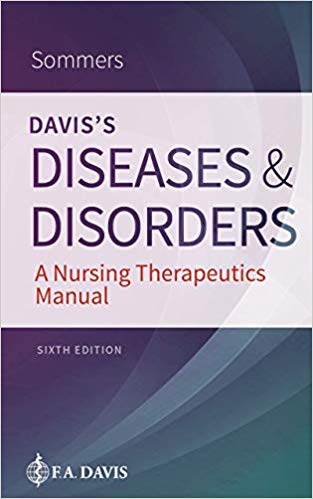 (eBook PDF)Davis s Diseases and Disorders A Nursing Therapeutics Manual, 6e by Marilyn Sawyer Sommers