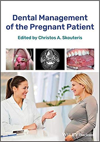 (eBook PDF)Dental Management of the Pregnant Patient by Christos A. Skouteris