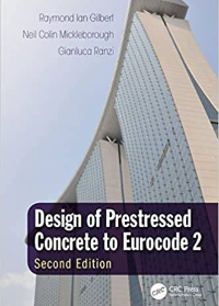 (eBook PDF)Design of Prestressed Concrete to Eurocode 2 by Raymond Ian Gilbert , Neil Colin Mickleborough , Gianluca Ranzi
