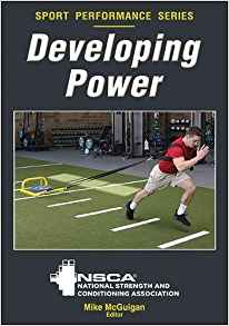 (eBook PDF)Developing Power (Sport Performance Series) by NSCA -National Strength & Conditioning Association , Mike McGuigan