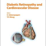(eBook PDF)Diabetic Retinopathy and Cardiovascular Disease by C. Sabanayagam , T.Y. Wong , M. Porta (Series Editor)