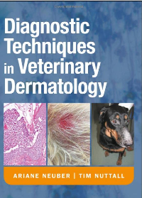 (eBook PDF)Diagnostic Techniques in Veterinary Dermatology 1st Edition by Ariane Neuber , Tim Nuttall