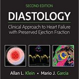 (eBook PDF)Diastology 2nd Edition Clinical Approach to Heart Failure with Preserved Ejection Fraction by Allan Klein Mario Garcia