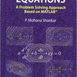 (eBook PDF)Differential Equations: A Problem Solving Approach Based on MATLAB by P. Mohana Shankar