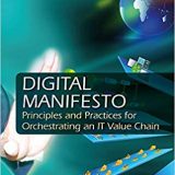 (eBook PDF)Digital Manifesto: Principles and Practices for Orchestrating an IT Value Chain by  Francois Zielemans