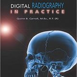 (eBook PDF)Digital Radiography in Practice by Quinn B. Carroll