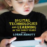 (eBook PDF)Digital Technologies and Learning in the Early Years 1st Edition by Lorna Arnott,