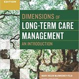 (eBook PDF)Dimensions of LongTerm Care Management An Introduction, Second Edition by Mary Helen McSweeney-Feld , Carol Molinari , Reid Oetjen