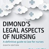 (eBook PDF)Dimond's Legal Aspects of Nursing 8th Edition by Iwan Dowie , Richard Griffith
