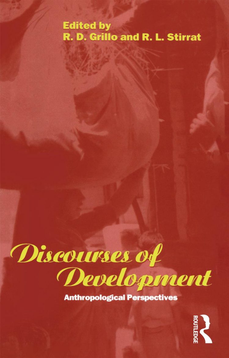 (eBook PDF)Discourses of Development: Anthropological Perspectives by R. D. Grillo,R. L. Stirrat