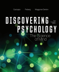 (eBook PDF)Discovering Psychology The Science of Mind 1st Canadian Edition  by John Cacioppo , Laura Freberg , Ashley Waggoner Denton