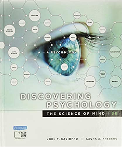 (eBook PDF)Discovering Psychology The Science of Mind 3rd Edition by John T. Cacioppo , Laura Freberg  Cengage Learning; 3 edition (January 1, 2018)