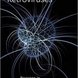 (eBook PDF)Discovering Retroviruses by Anna Marie Skalka