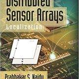 (eBook PDF)Distributed Sensor Arrays by Prabhakar S. Naidu