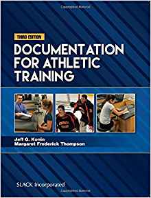 (eBook PDF)Documentation for Athletic Training, Third Edition by Jeff G. Konin , Margaret Frederick Thompson