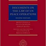 (eBook PDF)Documents on the Law of UN Peace Operations 2nd Edition by Bruce Oswald, Helen Durham , Adrian Bates
