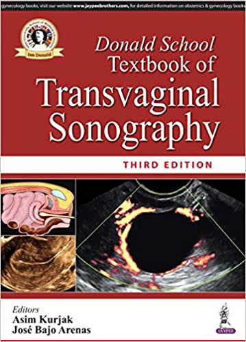 (eBook PDF)Donald School Textbook of Transvaginal Sonography 3rd Edition by Asim Kurjak  Jaypee Brothers Medical Publishers (1 January 2018)