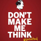 (eBook PDF)Dont make me think, revisited : a common sense approach to Web usability 3rd Edition by Krug, Steve