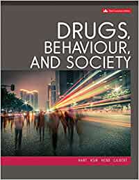 (eBook PDF)Drugs, Behaviour and Society 3rd Canadian Edition by Carl L. Hart Dr. , Charles J. Ksir , Andrea Hebb , Robert Gilbert