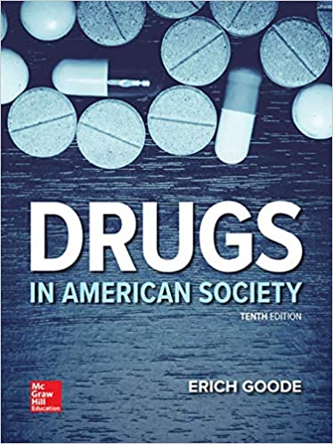 (eBook PDF)Drugs in American Society 10th Edition  by Erich Goode
