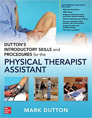 (eBook PDF)Dutton s Introductory Skills and Procedures for the Physical Therapist Assistant by Mark Dutton