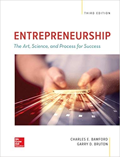 (eBook PDF)ENTREPRENEURSHIP: The Art, Science, and Process for Success, 3rd Edition by Charles E Bamford Associate Professor of Strategy & Entrepreneurship , Garry D. Bruton Dr.