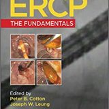 (eBook PDF)ERCP The Fundamentals 3rd Edition by Peter B. Cotton , Joseph W. Leung