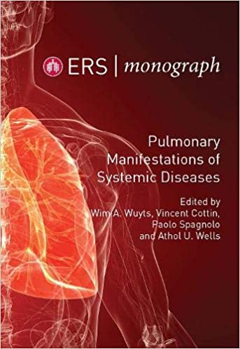 (eBook PDF)ERS Monograph 86 Pulmonary Manifestations of Systemic Diseases by Wim A. Wuyts , Vincent Cottin , Paolo Spagnolo , Athol U. Wells