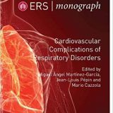 (eBook PDF)ERS Monograph 88 Cardiovascular Complications of Respiratory Disorders by Miguel Angel Martinez-Garcia , Jean-Louis Pepin , Mario Cazzola