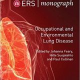 (eBook PDF)ERS Monograph 89 Occupational and Environmental Lung Disease by Johanna Feary , Hille Suojalehto , Paul Cullinan
