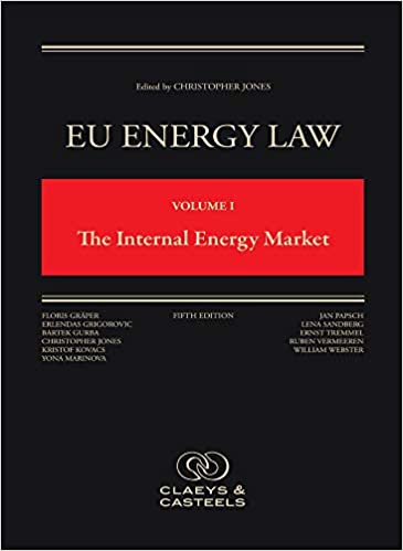 (eBook PDF)EU Energy Law Volume I The Internal Energy Market 5th Edition by Christopher Jones