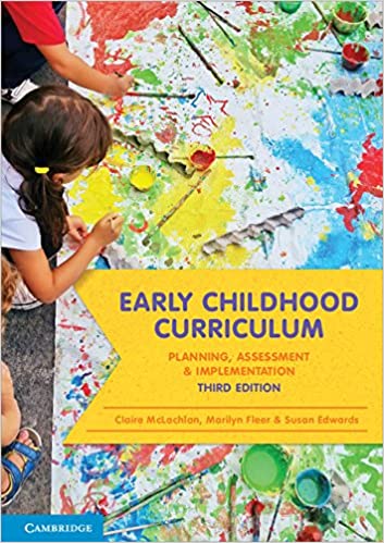 (eBook PDF)Early Childhood Curriculum: Planning, Assessment and Implementation 3rd Edition by Claire McLachlan, Marilyn Fleer