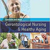 (eBook PDF)Ebersole and Hess' Gerontological Nursing & Healthy Aging, 4th Edition by Theris A. Touhy DNP CNS DPNAP , Kathleen F Jett PhD GNP-BC