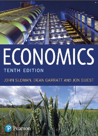 (eBook PDF)Economics 10th Edition by John Sloman, Dean Garratt and Jon Guest